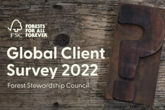 Aumenta a livello globale il grado di soddisfazione delle aziende certificate secondo l’ultima FSC Global Client Survey