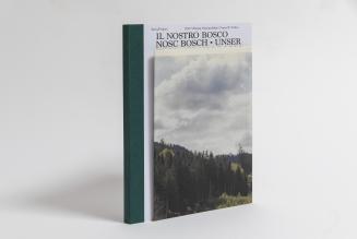  “Il Nostro Bosco”: un libro fotografico per raccontare la foresta e chi la vive
