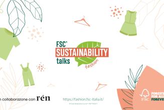 #SustTalks Fashion: FSC Italia racconta il contributo delle foreste nella moda sostenibile