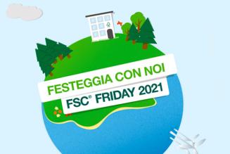 Con FSC Friday 2021 celebriamo il ruolo delle foreste nella lotta alla crisi climatica